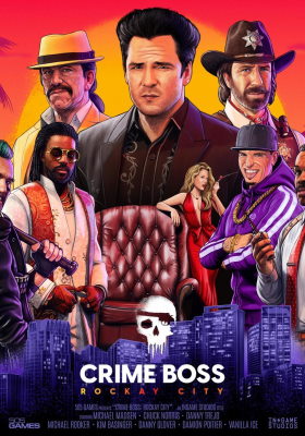 Crime Boss Rockay City (1.19.1.0 + DLCs)