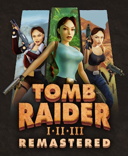 Tomb Raider I-III Remastered